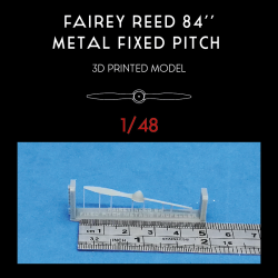 1/48 Fairey Reed 84’’ Metal...